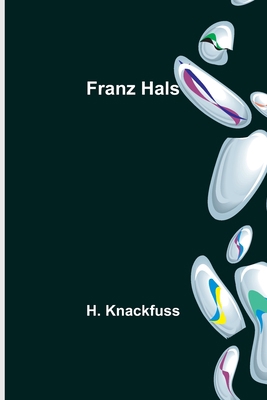 Franz Hals [German] 9356708142 Book Cover