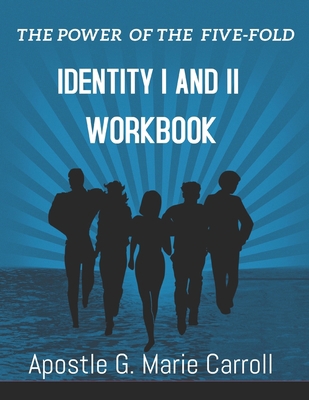 The Power Of The Five-Fold: Identity I and II W... B08NZS9DB8 Book Cover