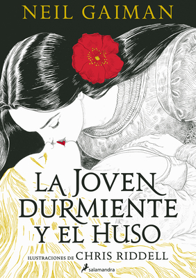 La Joven Durmiente Y El Huso / The Sleeper and ... 841945625X Book Cover