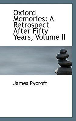 Oxford Memories: A Retrospect After Fifty Years... 110345921X Book Cover