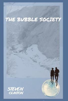 The Bubble Society 195805805X Book Cover