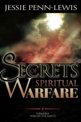 Secrets of Spiritual Warfare 0883689820 Book Cover