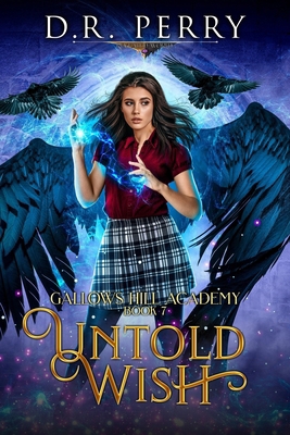 Untold Wish: Gallows Hill Academy Series B0B9R2JXFD Book Cover