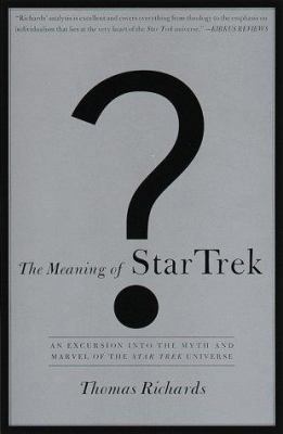 The Meaning of Star Trek B0000CKLLF Book Cover