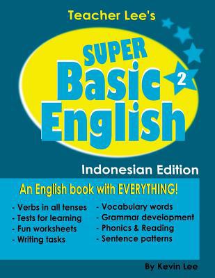 Teacher Lee's Super Basic English 2 - Indonesia... 1726477878 Book Cover