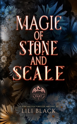 Magic of Stone and Scale: Third Year: Part 1 1957405090 Book Cover