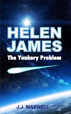 Helen James: The Yunkery Problem 1499239254 Book Cover