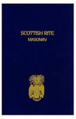 Scottish Rite Masonry Volume 2 1930097387 Book Cover