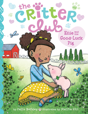 Ellie and the Good-Luck Pig 1532147392 Book Cover