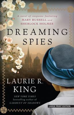 Dreaming Spies: A Novel of Suspense Featuring M... [Large Print] 1594139229 Book Cover