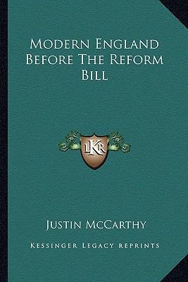 Modern England Before The Reform Bill 1162940891 Book Cover