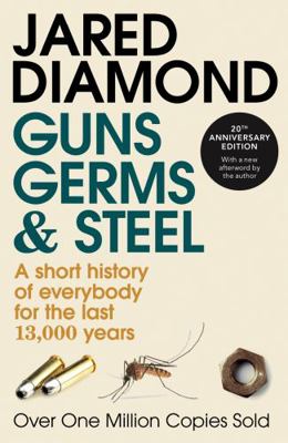 Guns, Germs and Steel: A Short History of Every... B006U1JMDE Book Cover