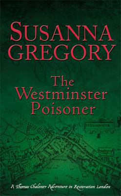 The Westminster Poisoner (Exploits of Thomas Ch... 1847441009 Book Cover
