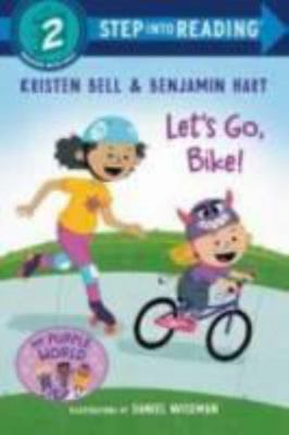 Hardcover Let's Go, Bike! (My Purple World) Book