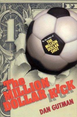 The Million Dollar Kick 0786807644 Book Cover