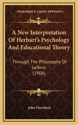 A New Interpretation of Herbart's Psychology an... 1164723952 Book Cover