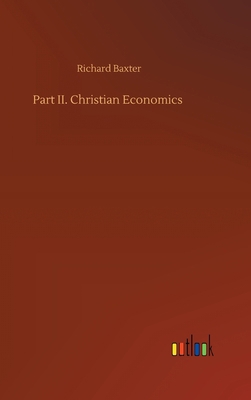 Part II. Christian Economics 3752392517 Book Cover