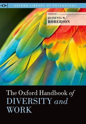 The Oxford Handbook of Diversity and Work 0199736359 Book Cover