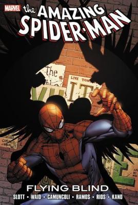 Spider-Man: Flying Blind 0785160027 Book Cover