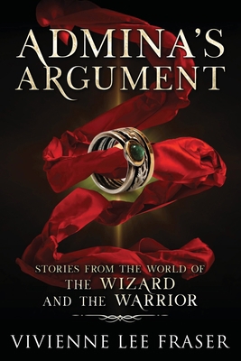 Admina's Argument: Stories From The World of Th... 0648886077 Book Cover