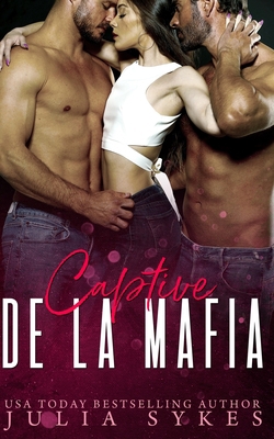 Captive de la Mafia [French] B09CKHXJ6B Book Cover