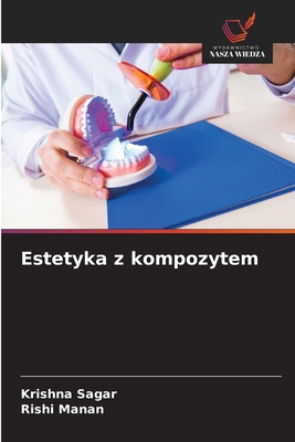 Estetyka z kompozytem [Polish] 6208883369 Book Cover