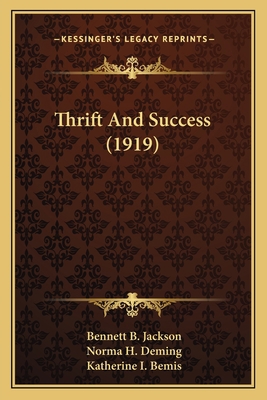 Thrift And Success (1919) 1167218272 Book Cover