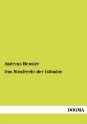 Das Strafrecht der Isländer [German] 3954549654 Book Cover