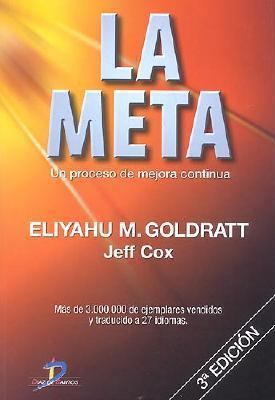 La Meta: Un proceso de mejora continua (Spanish... [Spanish] 847978718X Book Cover