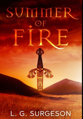 Summer of Fire: Premium Hardcover Edition Book Cover