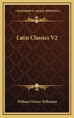 Latin Classics V2 1163676101 Book Cover