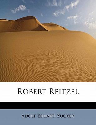 Robert Reitzel 1241676364 Book Cover