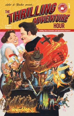 The Thrilling Adventure Hour 1936393964 Book Cover