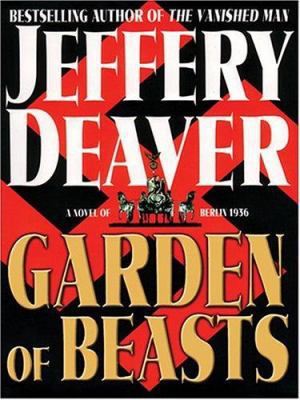 Garden of Beasts [Large Print] 1587247844 Book Cover