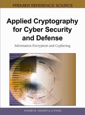 Applied Cryptography for Cyber Security and Def... 161520783X Book Cover