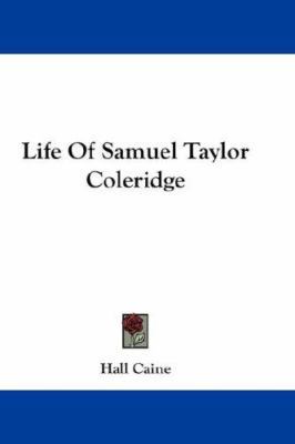 Life Of Samuel Taylor Coleridge 1432674870 Book Cover