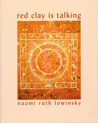 Red Clay Is Talking 0967022428 Book Cover