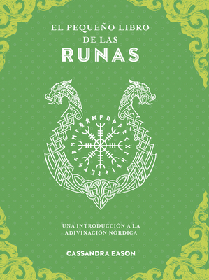 Pequeño Libro de Las Runas, El [Spanish] 8441444404 Book Cover