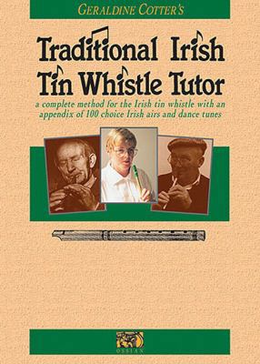 Traditional Irish Tin Whistle Tutor (Penny & Tin Whistle)