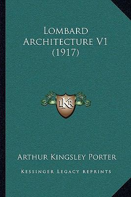 Lombard Architecture V1 (1917) 1164950533 Book Cover