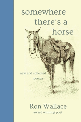 Somewhere There's a Horse B0GMGC1CXK Book Cover