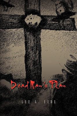 Dead Man's Plan 1441523219 Book Cover