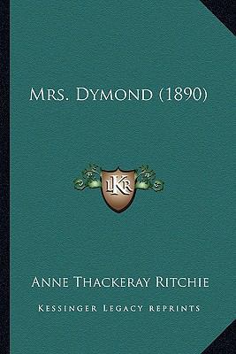 Mrs. Dymond (1890) 1164107690 Book Cover