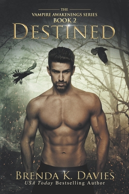 Destined (Vampire Awakenings 2): Vampire Awaken... 1479370312 Book Cover