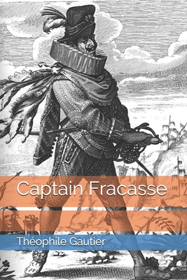 Captain Fracasse B08XLGJPDB Book Cover