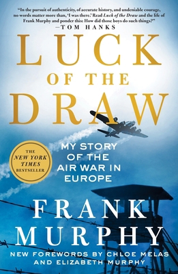 Luck of the Draw: My Story of the Air War in Eu... 1250866898 Book Cover