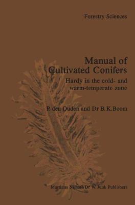 Manual of Cultivated Conifers: Hardy in the Col... 9024721482 Book Cover