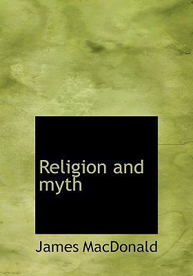 Religion and Myth [Large Print] 1115388991 Book Cover