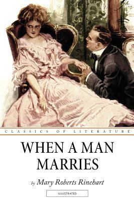 When a Man Marries: Illustrated 1537233963 Book Cover