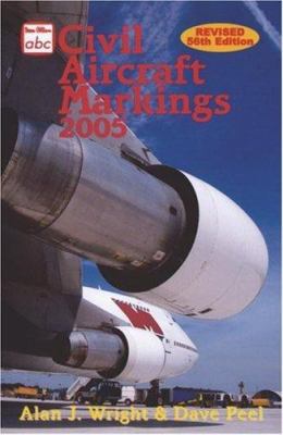 ABC Civil Aircraft Markings 2005 0711030510 Book Cover